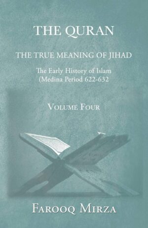 THE QURAN; THE TRUE MEANING OF JIHAD